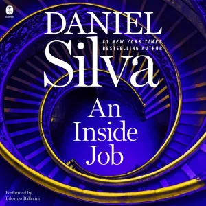 An Inside Job: A Novel (The Gabriel Allon Series) Audio CD  MP3 Audio, July 15, 2025