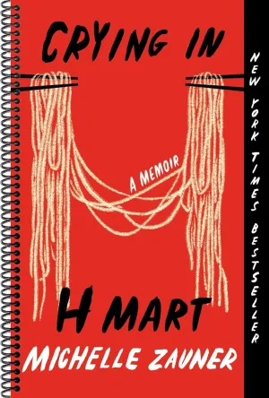 Crying in H Mart: A Memoir(Spiral bound) Spiral-bound  March 28, 2023