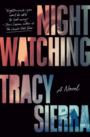 Nightwatching: Fallon Book Club Pick (A Novel) Hardcover  February 6, 2024