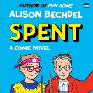 Spent: A Comic Novel Audio CD  Unabridged, June 17, 2025